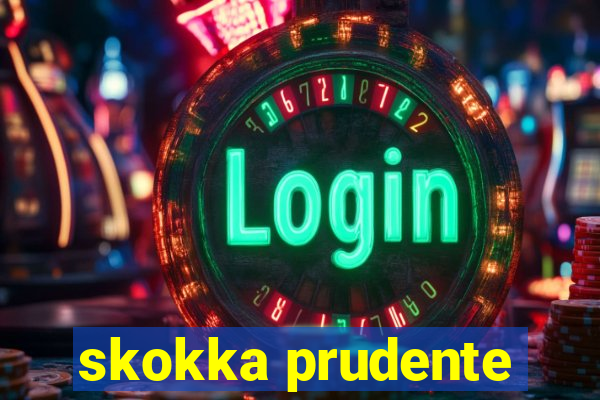 skokka prudente